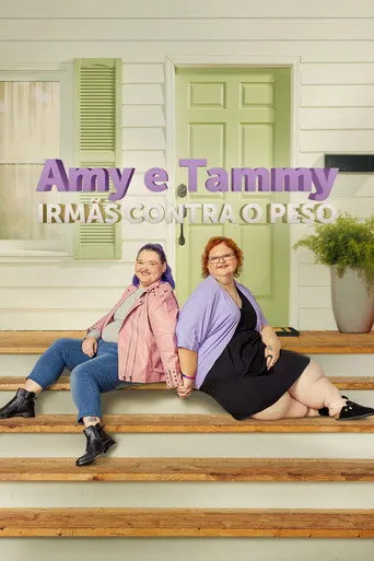 Pôster de Amy e Tammy: Irmãs Contra o Peso (2020)