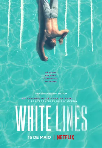 Pôster de White Lines (2020)