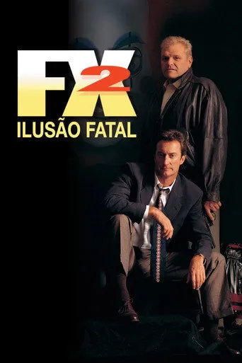 Pôster de FX 2 - Ilusão Fatal (1991)