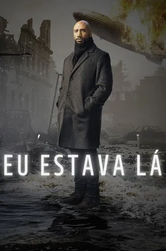 Pôster de Eu Estava Lá (2022)