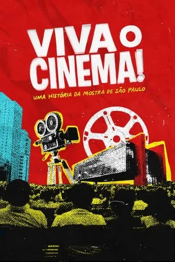 Pôster de Viva o Cinema! Uma História da Mostra de São Paulo (2024)