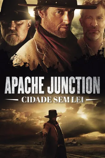 Pôster de Apache Junction – Cidade Sem Lei (2021)