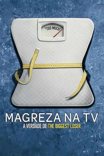 Pôster de Magreza na TV: A Verdade de The Biggest Loser (2025)
