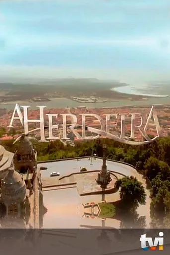 Pôster de A Herdeira (2017)