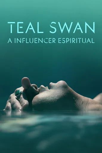 Pôster de Teal Swan: A Influencer Espiritual (2022)