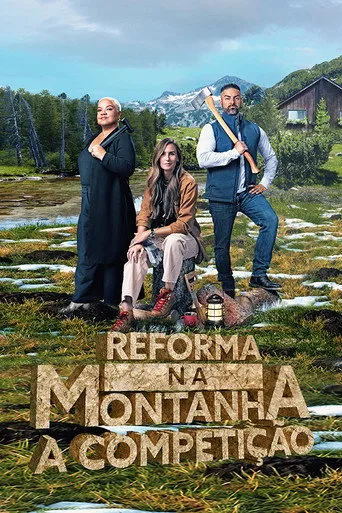 Pôster de Reforma na Montanha: A Competição (2024)