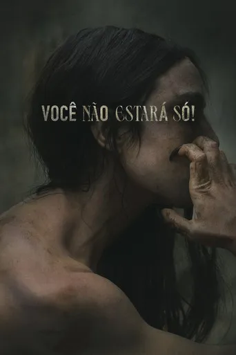 Pôster de Você Não Estará Só! (2022)