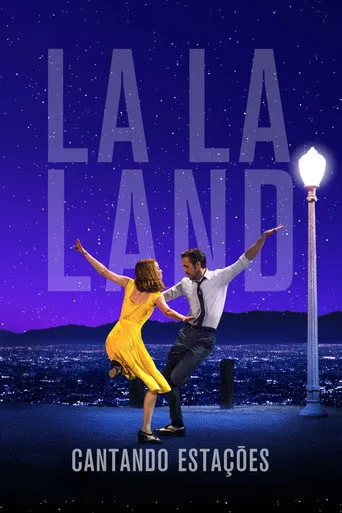 Pôster de La La Land: Cantando Estações (2016)
