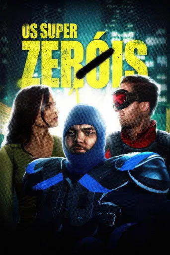 Pôster de Os Super Zeróis (2019)