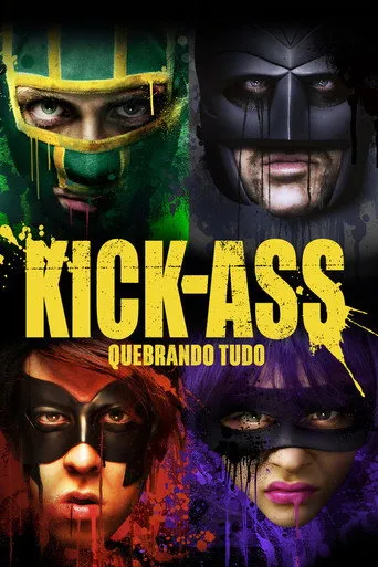 Pôster de Kick-Ass: Quebrando Tudo (2010)