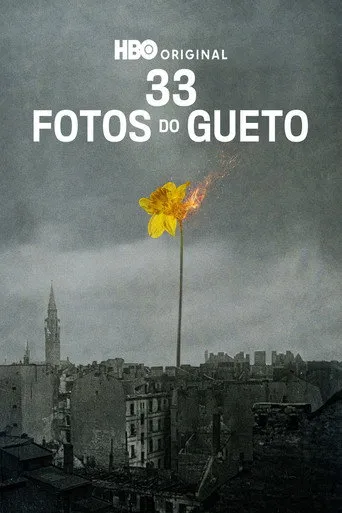 Pôster de 33 Photos from the Ghetto (2025)