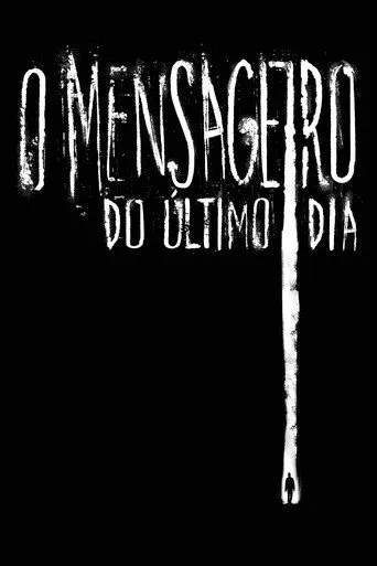 Pôster de O Mensageiro do Último Dia (2020)