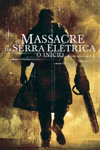 Pôster de O Massacre da Serra Elétrica: O Início (2006)