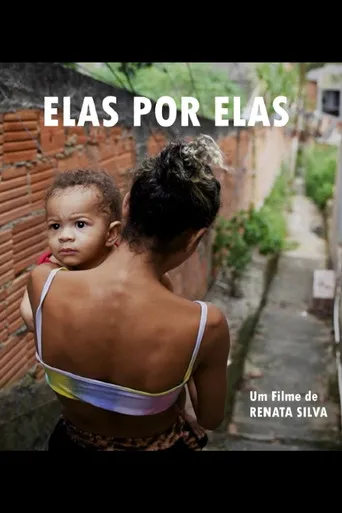 Pôster de Elas por Elas (2024)