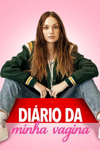 Pôster de Diário da Minha Vagina (2024)