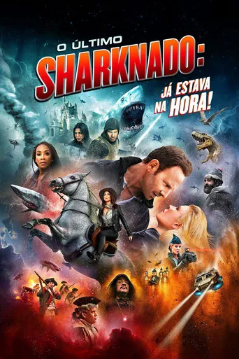 Pôster de O Último Sharknado: Já Estava na Hora (2018)