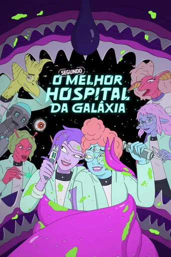Pôster de O Segundo Melhor Hospital da Galáxia (2024)