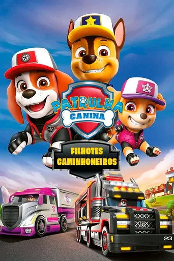 Pôster de Patrulha Canina: Filhotes Caminhoneiros (2022)
