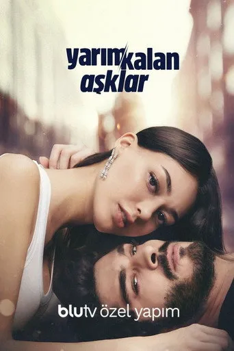 Pôster de Yarim Kalan Asklar (2020)