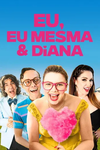 Pôster de Eu, Eu Mesma e Diana (2021)