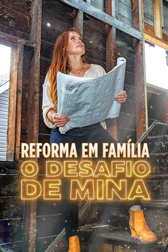 Pôster de Reforma em Familia: O Desafio de Mina (2022)
