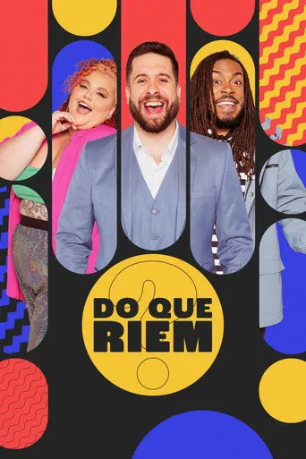Pôster de Do Que Riem? (2023)