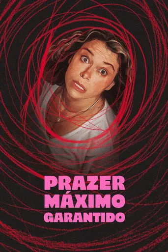 Pôster de Prazer Maximo Garantido (2026)