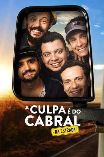 Pôster de A Culpa é do Cabral na Estrada (2018)