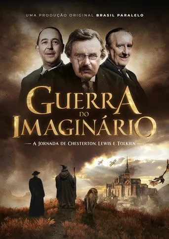 Pôster de Guerra do Imaginário: A Jornada de Chesterton, Lewis e Tolkien (2022)