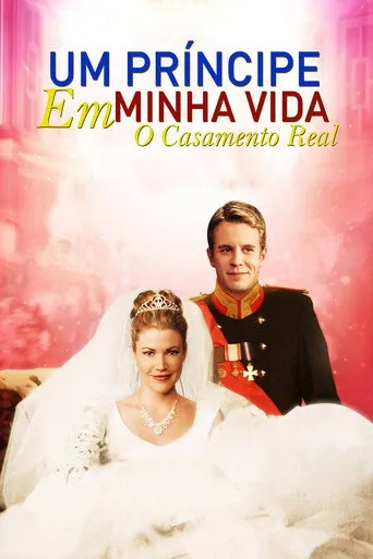 Pôster de Um Príncipe em Minha Vida 2 - O Casamento Real (2006)
