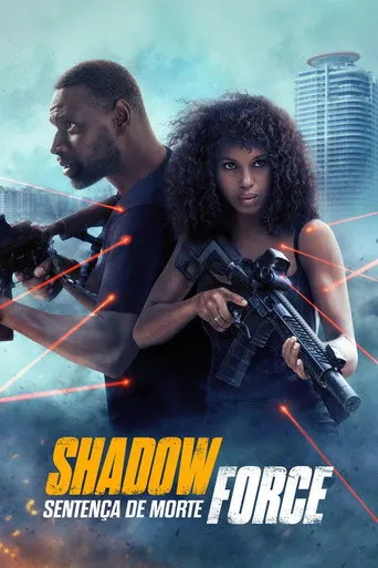 Pôster de Shadow Force: Sentença de Morte (2025)