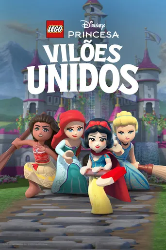 Pôster de LEGO Disney Princesa: Vilões Unidos (2025)