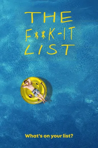 Pôster de The F**k-It List (2020)