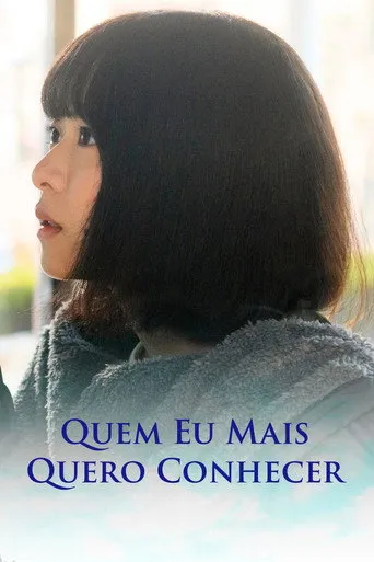 Pôster de Quem Eu Mais Quero Conhecer (2023)