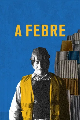 Pôster de A Febre (2021)