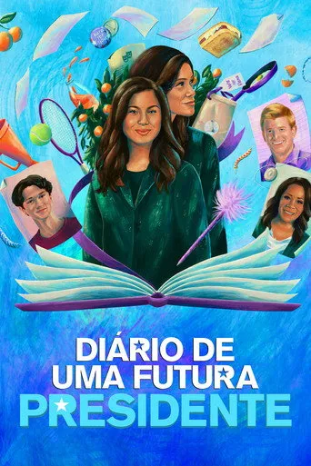 Pôster de Diário de Uma Futura Presidente (2020)