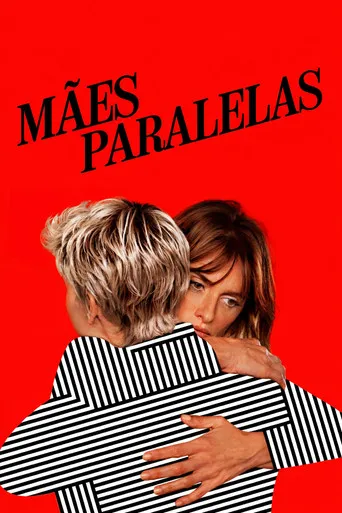 Pôster de Mães Paralelas (2021)