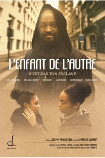 Pôster de L'enfant de l'autre n'est pas ton esclave (2021)
