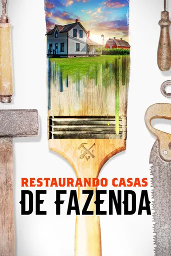 Pôster de Restaurando Casas de Fazenda (2021)