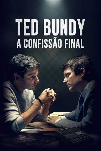 Pôster de Ted Bundy: A Confissão Final (2021)