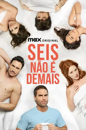 Pôster de Seis Não É Demais (2024)