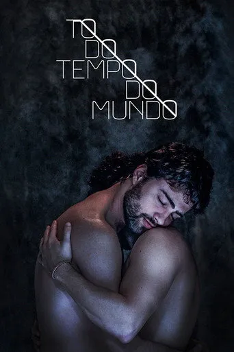 Pôster de Todo Tempo do Mundo (2017)