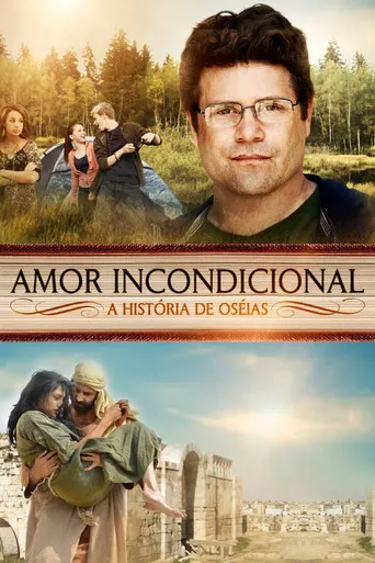 Pôster de Amor Incondicional: A História de Oseias (2012)