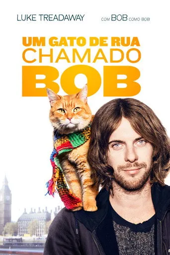 Pôster de Um Gato de Rua Chamado Bob (2016)