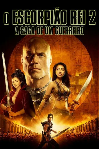 Pôster de O Escorpião Rei 2: A Saga de um Guerreiro (2008)