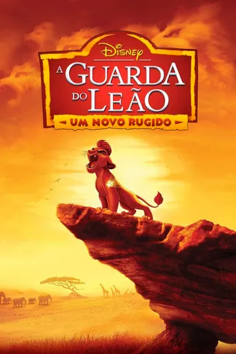 Pôster de A Guarda do Leão: Um Novo Rugido (2016)