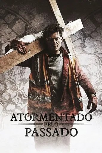 Pôster de Atormentado Pelo Passado (2017)