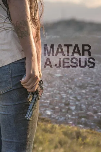 Pôster de Matar Jesus (2017)