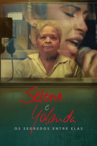 Pôster de Selena e Yolanda: Os Segredos Entre Elas (2024)