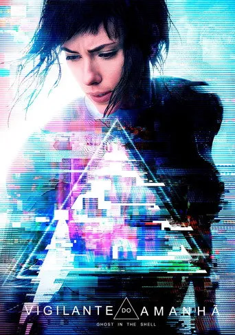 Pôster de A Vigilante do Amanhã: Ghost in the Shell (2017)